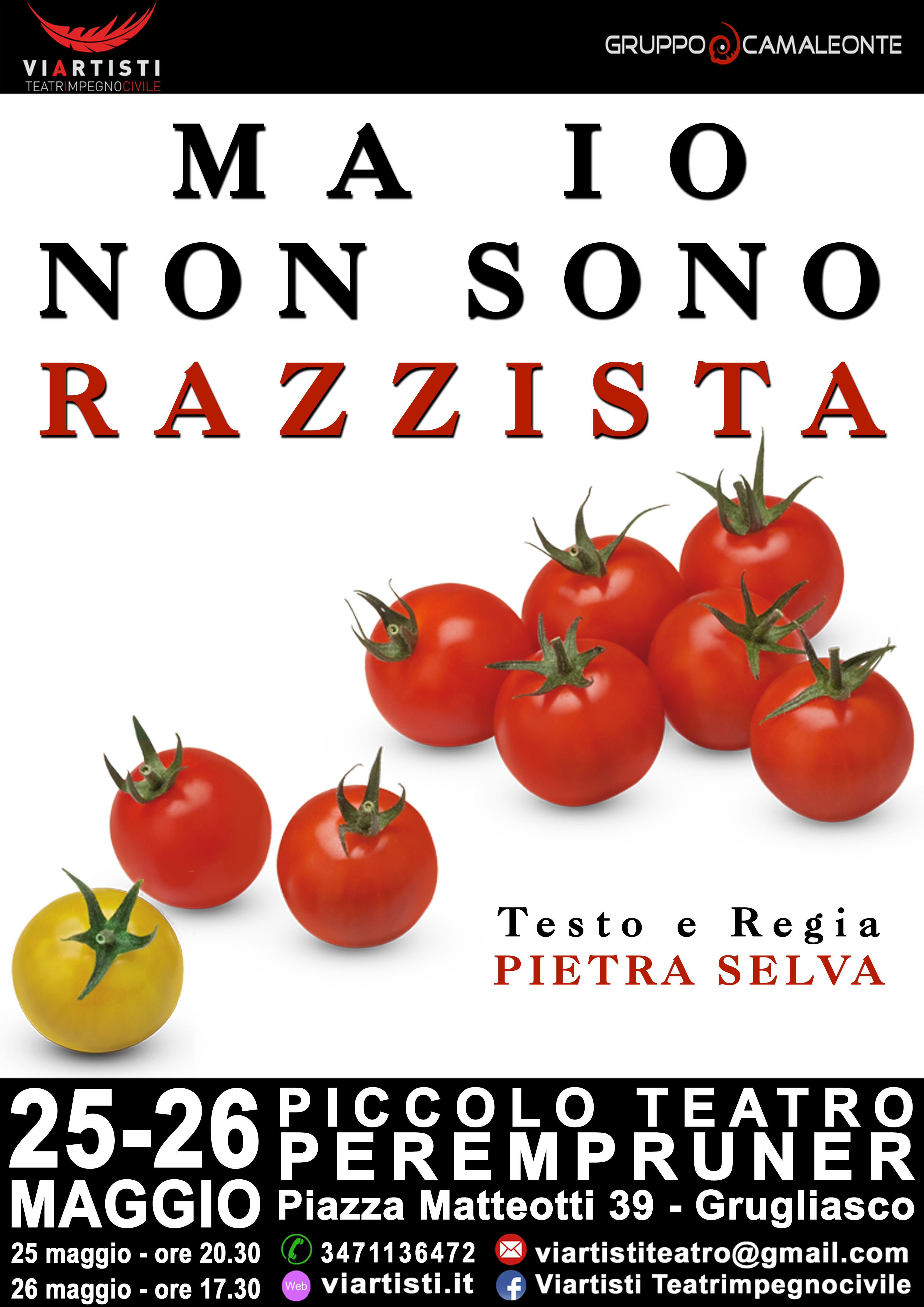Locandina di MA IO NON SONO RAZZISTA Teatro Perempruner