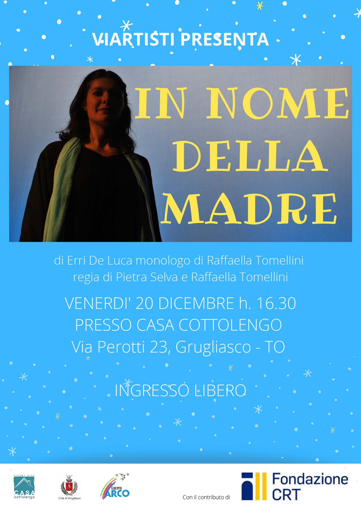 Locandina di IN NOME DELLA MADRE Casa Cottolengo
